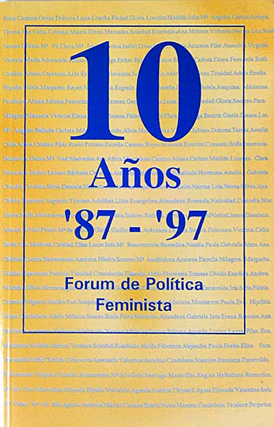 10 años '87-'97. Forum de política feminista