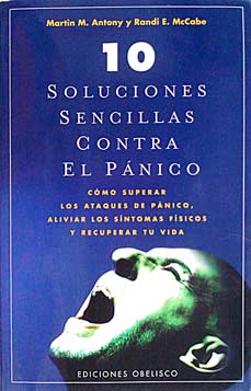 10 soluciones sencillas contra el pánico