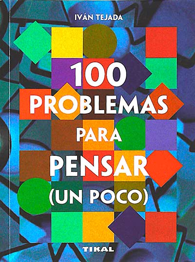 100 problemas para pensar (un poco)