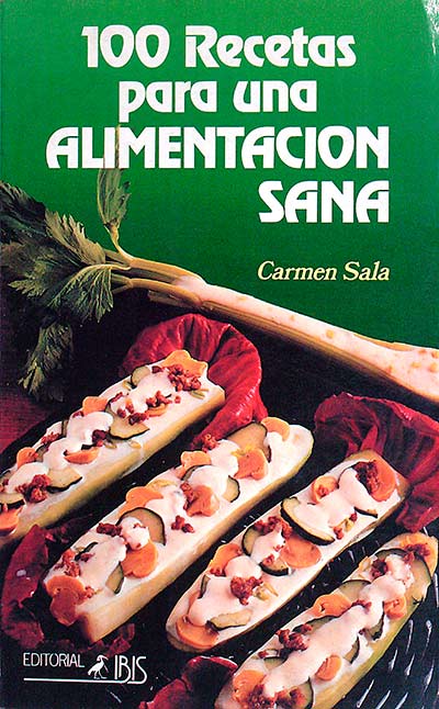 100 recetas para una alimentación sana 