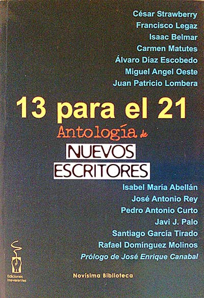 13 para el 21. Antología nuevos escritores.