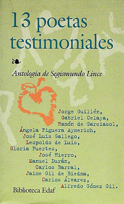 13 poetas testimoniales. Antología de Segismundo Lince