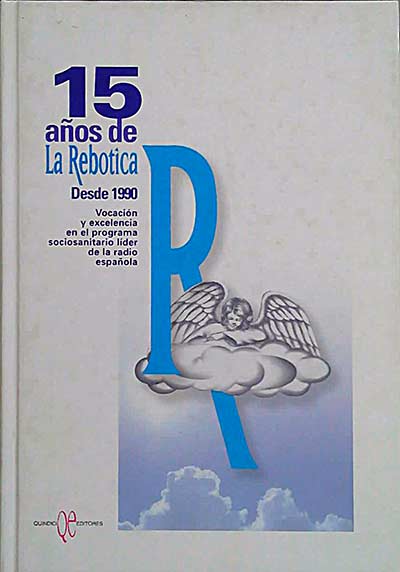 15 Años de la Rebotica desde 1990