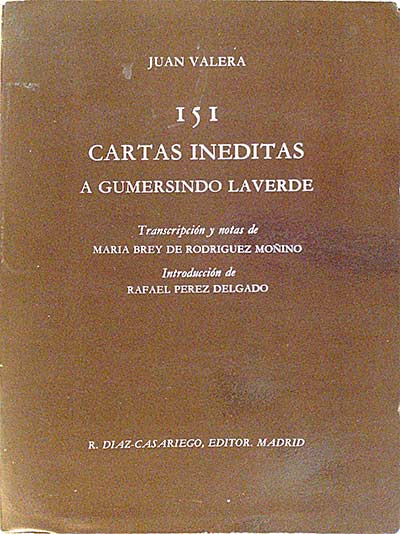 151 CARTAS INEDITAS A GUMERSINDO LAVERDE