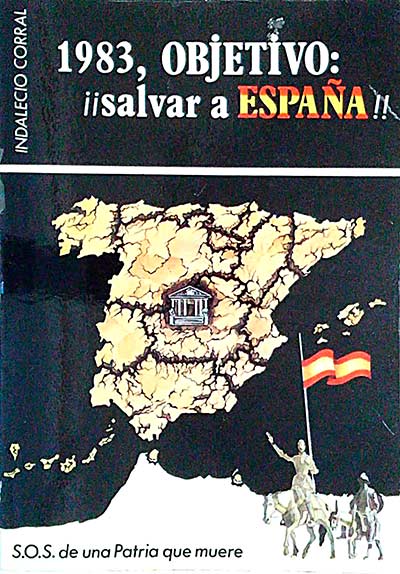 1983, objetivo: ¡¡Salvar a España!!