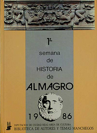 1ª semana de historia de Almagro. 1986
