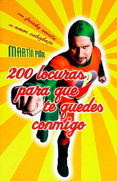 200 locuras para que te quedes conmigo