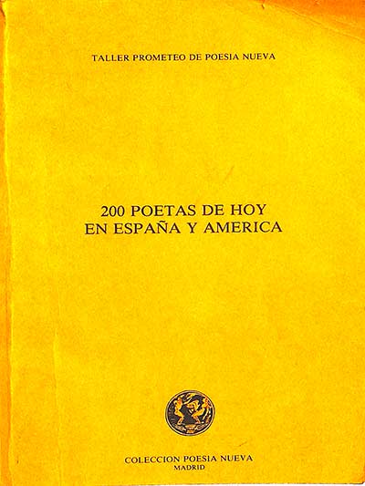 200 poetas de hoy en España y América
