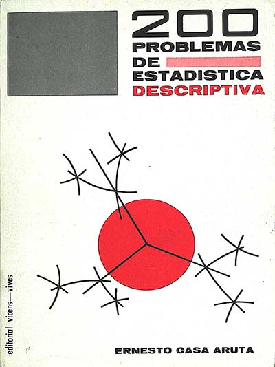200 problemas de estadística descriptiva