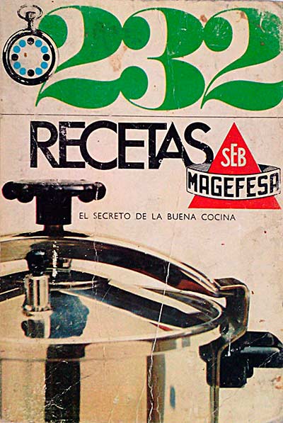232 recetas. El secreto de la buena cocina