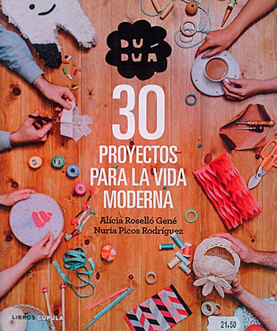 30 proyectos para la vida moderna