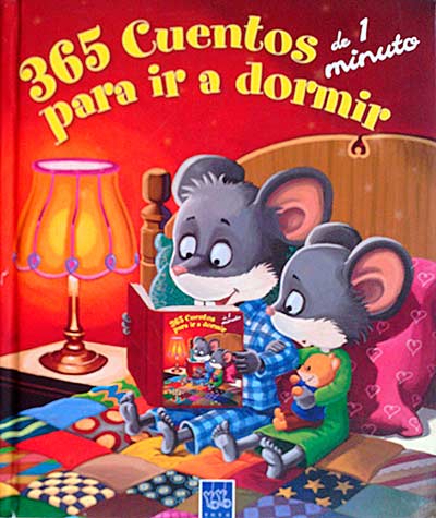 365 cuentos de un minuto para ir a dormir