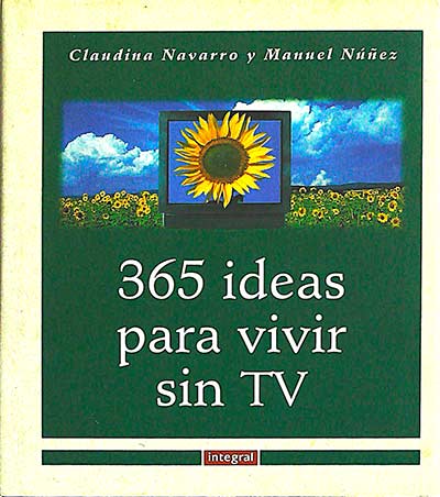 365 ideas para vivir sin TV