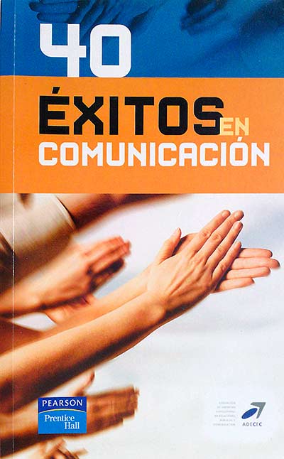 40 éxitos en comunicación 