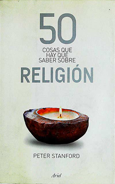 50 cosas que hay que saber sobre religión
