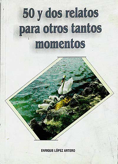 50 y dos relatos para otros tantos momentos