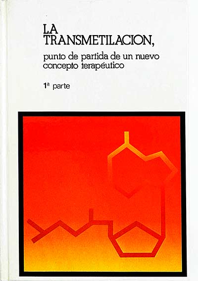 La transmetilación. Punto de partida de un nuevo concepto terapéutico 1ª y 2ª parte