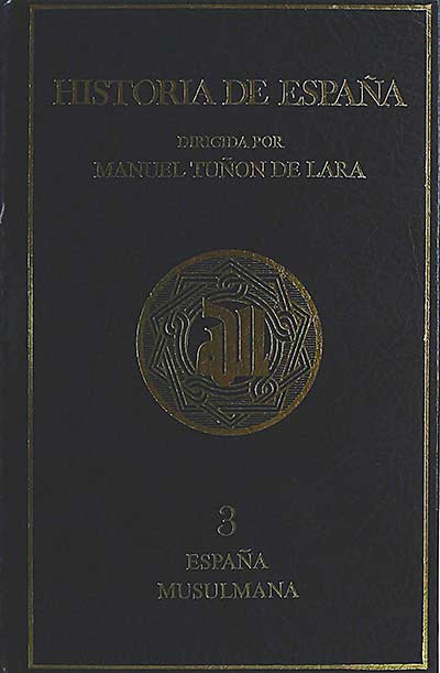 Historia de España 3. España musulmana
