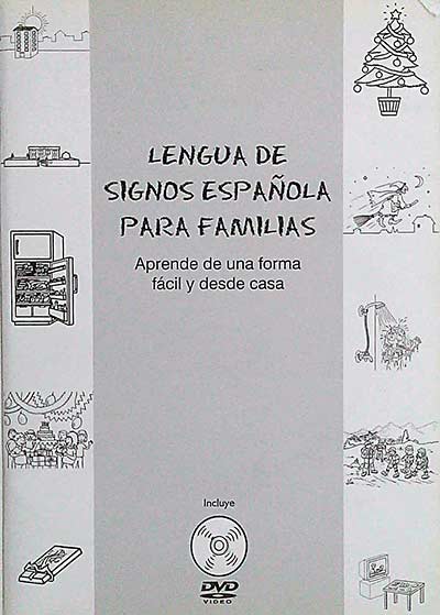 Lengua de signos española para familias. Aprende de una forma fácil y desde casa