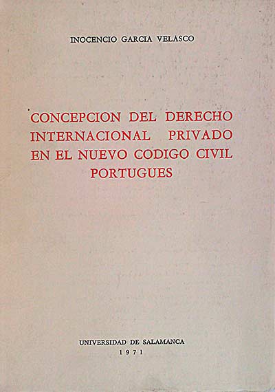 Concepción del derecho internacional privado en el nuevo código civil portugues 