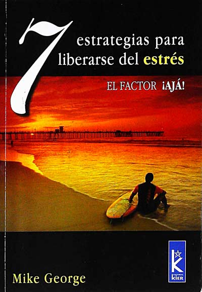7 estrategias para liberarse del estrés