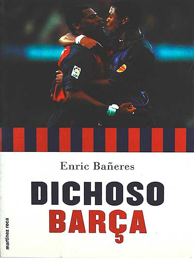 DICHOSO BARÇA