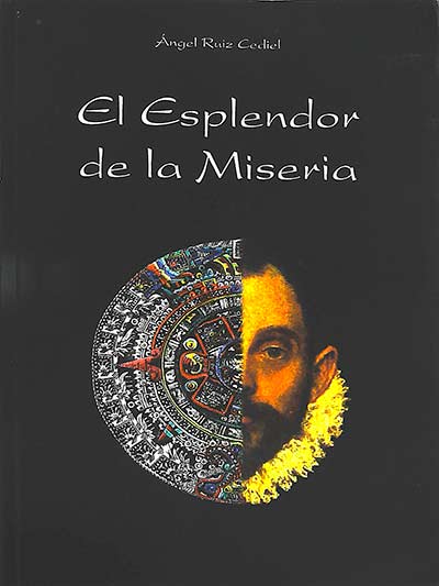 El esplendor de la miseria
