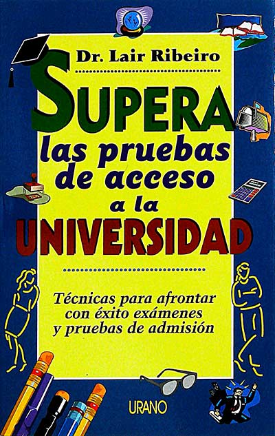 Supera las pruebas de acceso a la universidad 