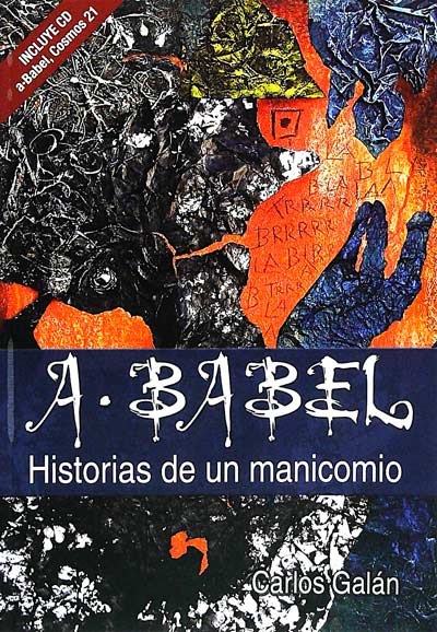 A. Babel. Historias de un manicomio 