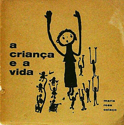 A criança e a vida