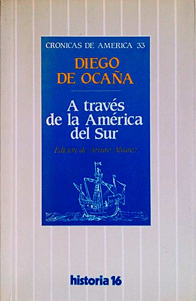Crónicas de América, 33: A través de la América del Sur