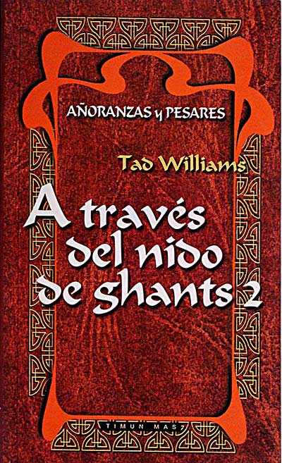 A través del nido de Ghants 2.