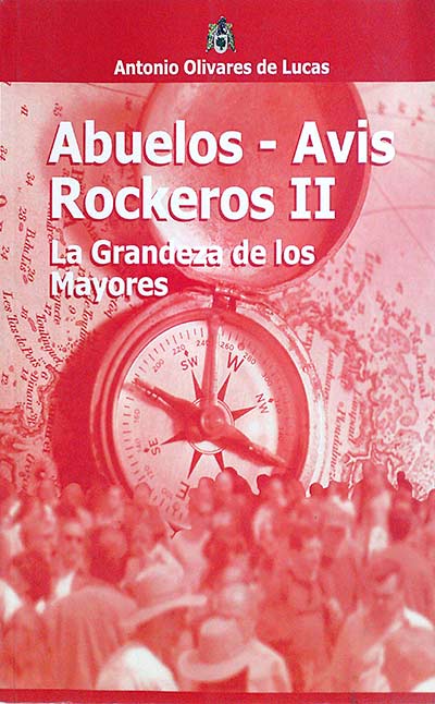 Abuelos -Avis Rockeros II La grandeza de los mayores