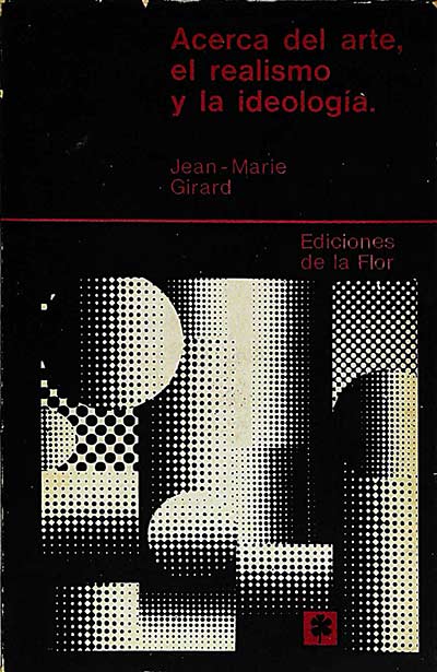 Acerca del arte, el realismo y la ideología 
