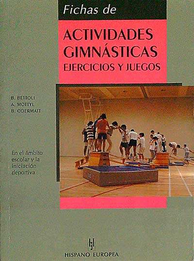 Actividades gimnásticas. Ejercicios y juegos