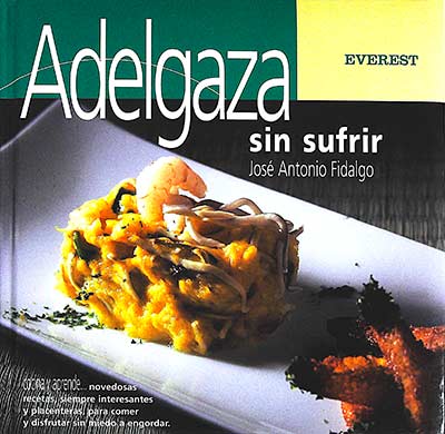 Adelgaza sin sufrir
