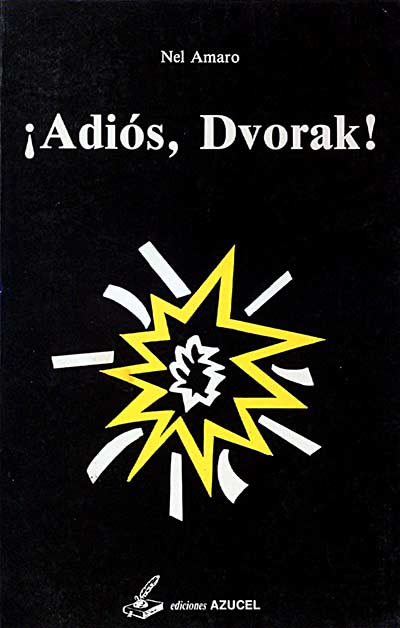 ¡Adiós, Dvorak!
