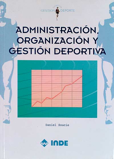 Administración, organización y gestión deportiva