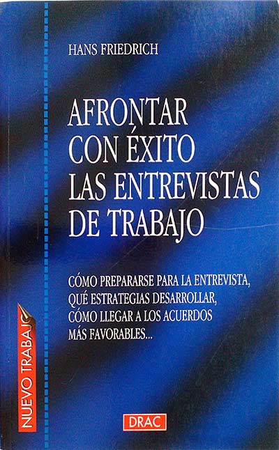 Afrontar con éxito las entrevistas de trabajo