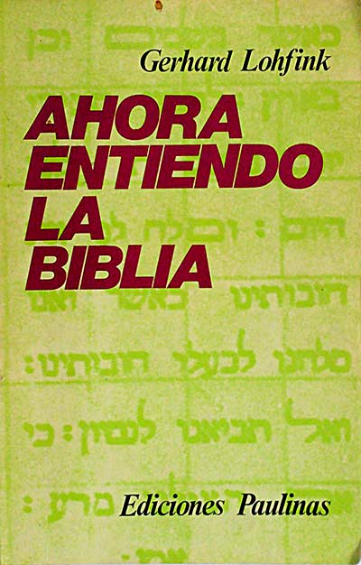 Ahora entiendo la Biblia