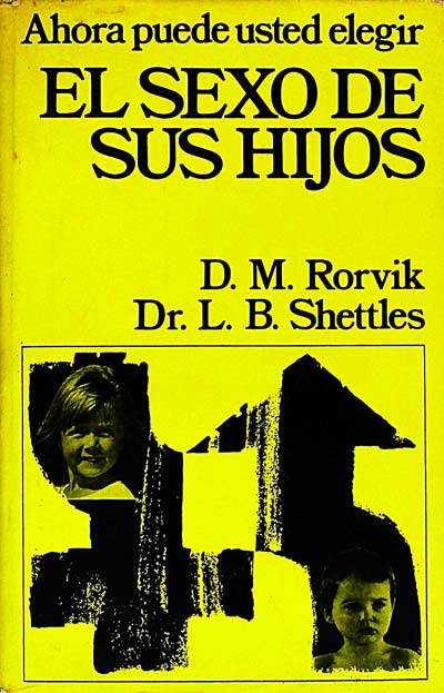 Ahora puede usted elegir el sexo de sus hijos