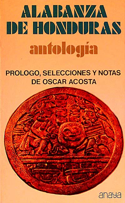 Alabanza de Honduras. Antología.