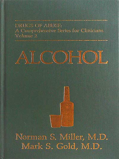 Alcohol, drugs of abuse: a comprehensive series for clinicians (volume 2)