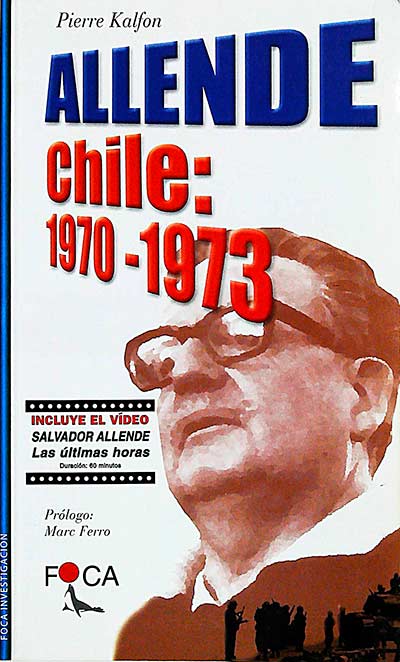 Allende Chile: 1970 - 1973