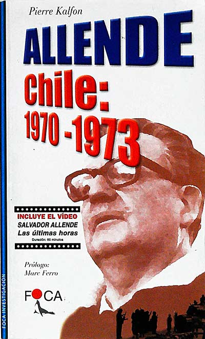 Allende. Chile: 1970-1973