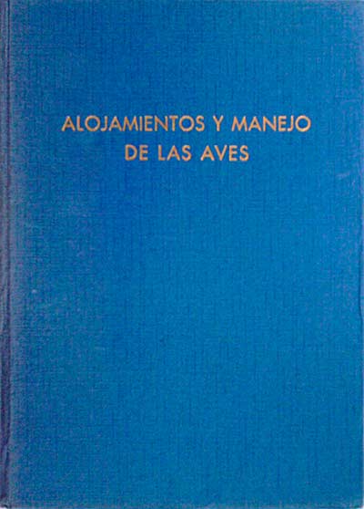 Alojamientos y manejo de las aves 