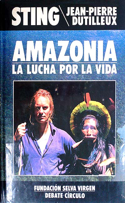 Amazonia. La lucha por la vida