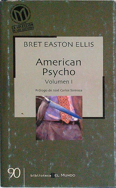 American Psycho. Volumen I
