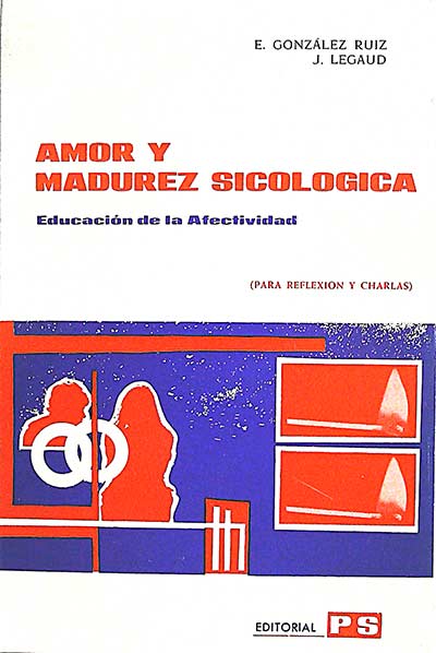 Amor y madurez psicolígica