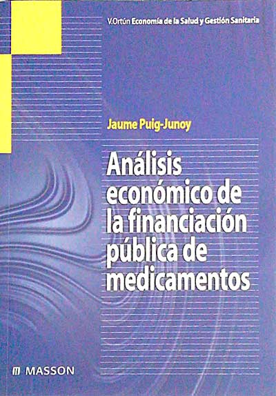 Análisis económico de la financiación pública de medicamentos